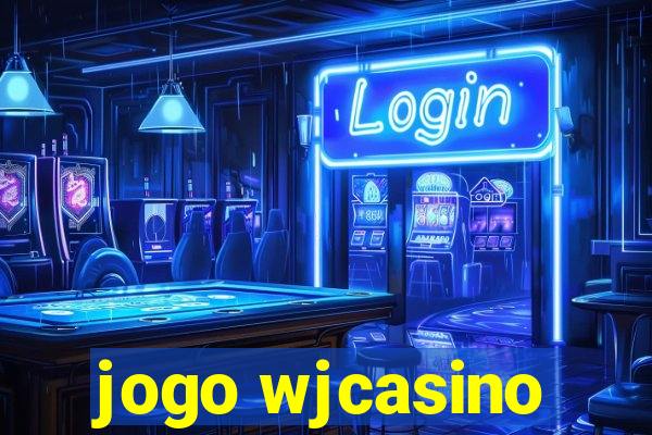 jogo wjcasino